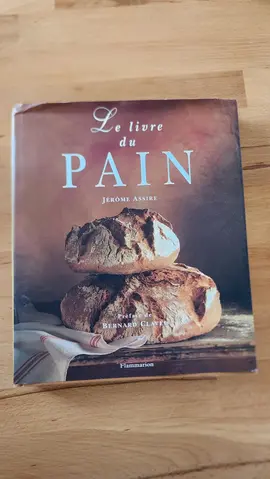 Le livre du pain, de Jérôme Assire