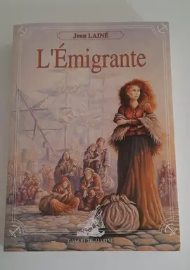 "L'émigrante" de Jean Lainé