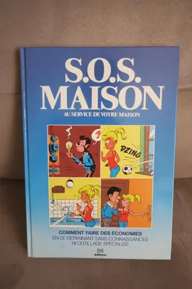 S.O.S. MAISON au service de votre maison Editions HM 1979