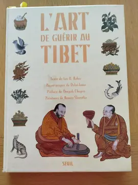 livre " L'art de guérir au Tibet"