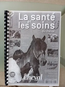La santé et les soins du cheval