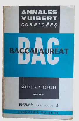 Livret Corrigés Sciences Physiques du Bac 1968-69