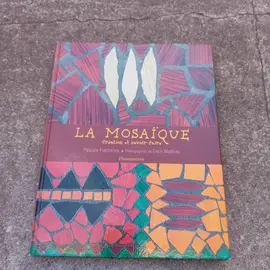 Livre "La mosaïque, création et savoir-faire"