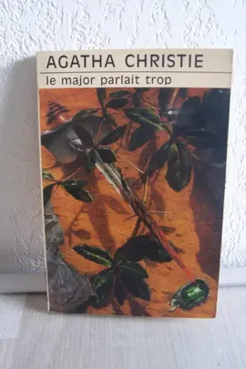 Agatha Christie "le major parlait trop"