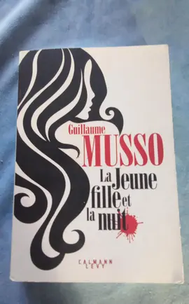 la jeune fille et la nuit. Guillaume Musso
