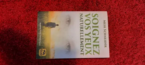 livre:" Soignez vos yeux naturellement"