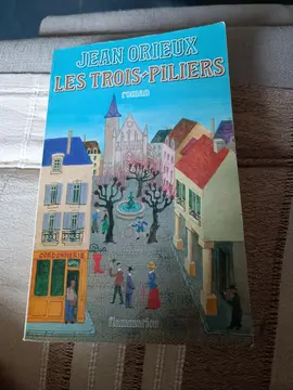 Livre - Les trois-pilliers de Jean Orieux