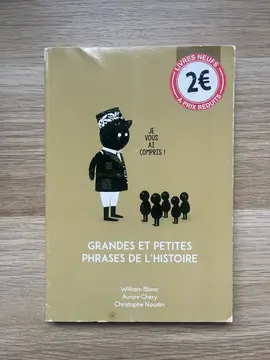 Grandes et petites phrases de l'histoire
