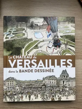 La château de Versailles dans la bande dessinée