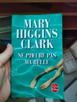 mary Higgins Clark ne pleure pas ma belle