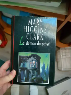 Mary Higgins Clark le demon du passé