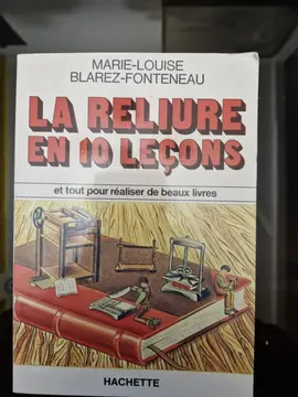 Livre technique pour apprendre la reliure