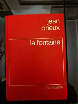 Biographie de La Fontaine par Jean Orieux
