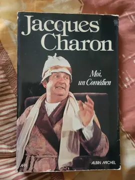 LIVRE JACQUE CHARON MOI COMEDIEN