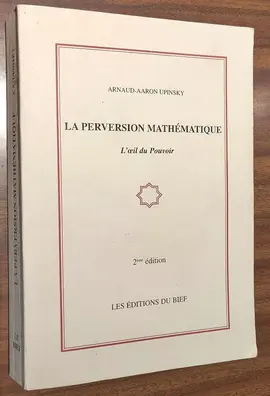 _La perversion mathématique_ par A.-A. Upinsky