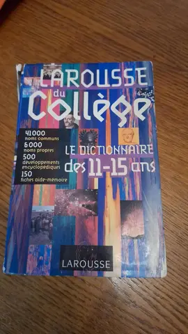 Dictionnaire Larousse du Collège (11-15ans)