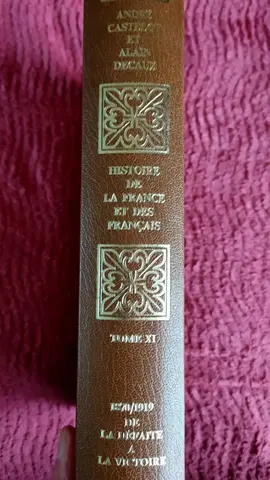 Histoire de la France et des Français – Castelot & Decaux – en 12 volumes
