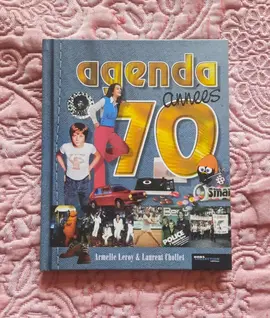 Agenda 70's - Armelle Leroy et Laurent Chollet