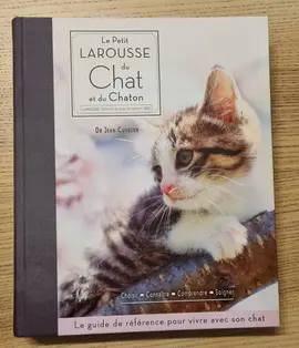 Le Petit LAROUSSE du Chat et du Chaton