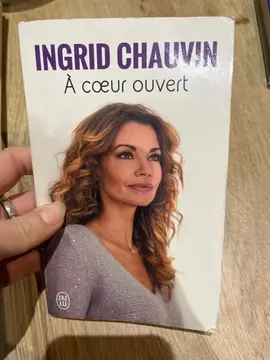 livre Ingrid chauvin à cœur ouvert