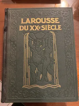 Larousse du XXème siècle en 6 volumes édition 1928