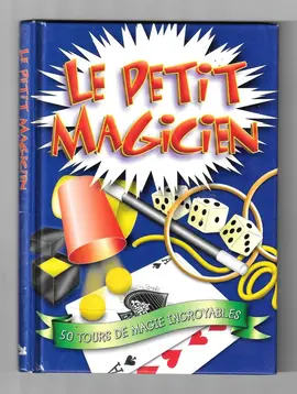 LIVRE POUR ENFANT LE PETIT MAGICIEN