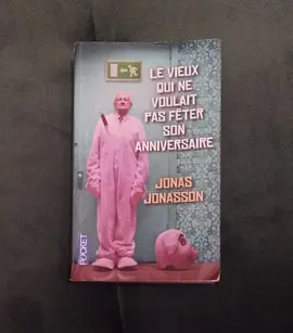 Livre "Le vieux qui ne voulait pas fêter son anniversaire"