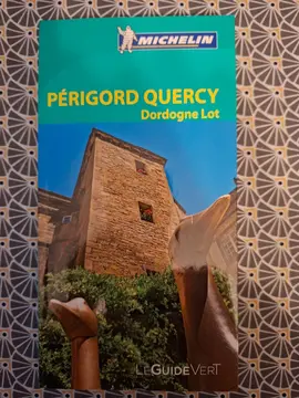 Guide Périgord Quercy Dordogne Lot