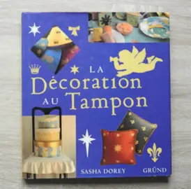 Livre "La décoration au tampon "