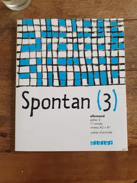 Cahier d'activités Spontan 3 Palier 2 Allemand
