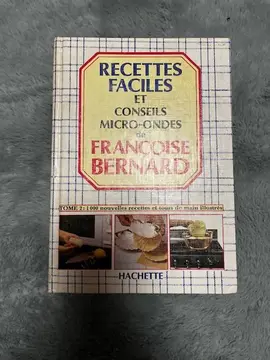 LIVRE RECETTE FRANCOISE BERNARD