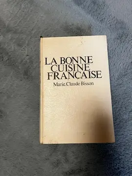 LIVRE LA BONNE CUISINE FRANCAISE