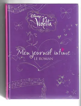 LIVRE POUR FILLETTE VIOLETTA MON JOURNAL INTIME