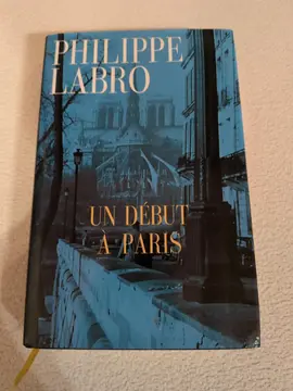 roman de Philippe Labro. un début à Paris