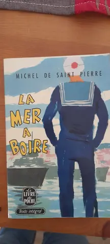 Livre : La mer à boire de Michel de Saint-Pierre