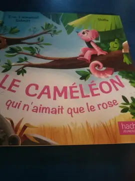 le caméléon qui n'aimait que le rose