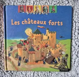 livre Les châteaux forts Kididoc