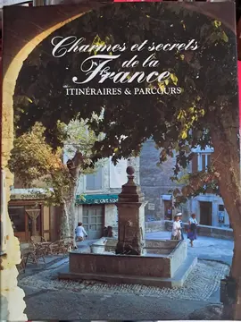 Livre Charmes et secrets de la France