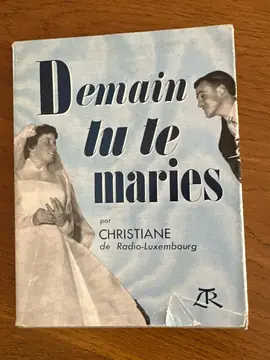 Livre Demain tu te maries 1957