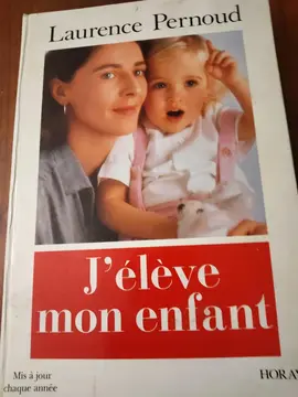 livre.. J'élève mon enfant