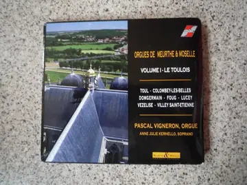 CD Orgues de Meurthe & Moselle Vol1 Le Toulois