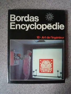 Bordas Tome 18 L'art de l'ingénieur, bon état
