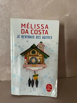 Je revenais des autres - Mélissa Da Costa (Livre)