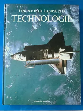 Encyclopédie illustrée de la TECHNOLOGIE
