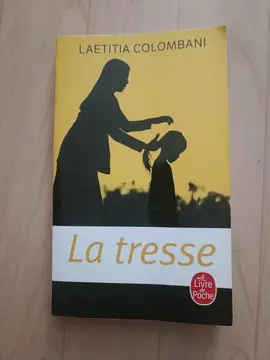 Roman "La Tresse", Laetitia Colombani
