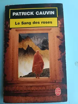 Le sang des roses, Patrick Cauvin