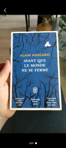 Alain mascaro avant que le monde ne se ferme