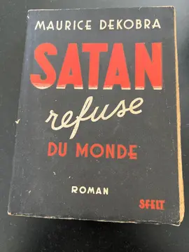 livre roman Satan refuse le monde