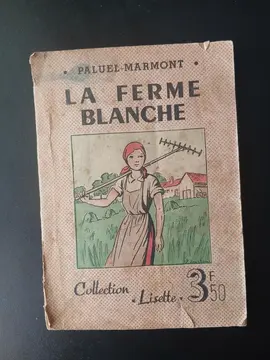 Livre enfants vintage La ferme blanche