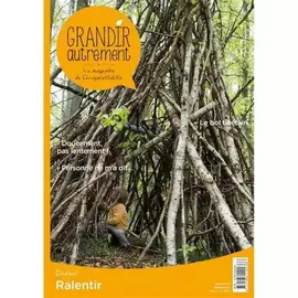 Lot revues "Grandir autrement"
